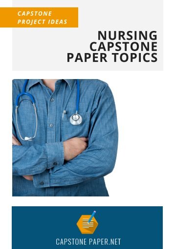 Nursing Capstone Paper Topics
