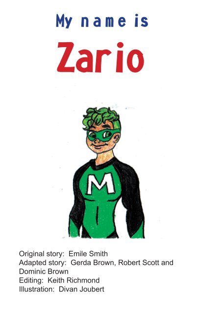 My name is Zario