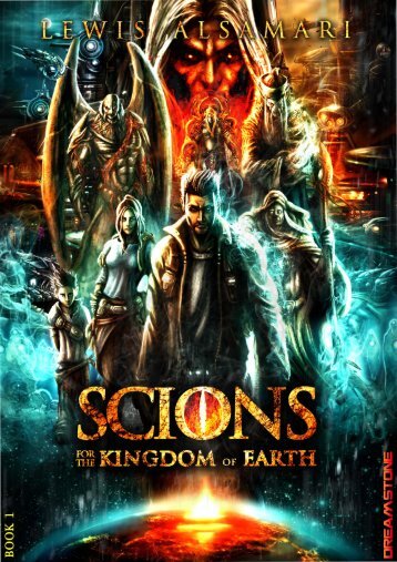 SCIONS: For The Kingdom of Earth (Book 1)