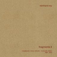 Reinhard Roy: Fragmente 4 Leseprobe