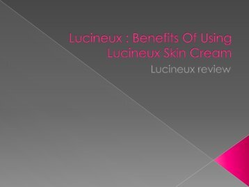  Lucineux : Best Skin Care Serum For Brightening Your Skin