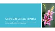 Order Online Gift In Patna For All Occasion- Indiagift