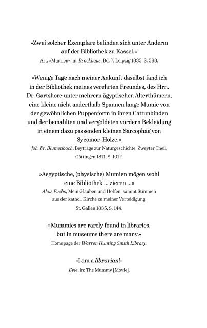 Mumien und Bibliotheken.