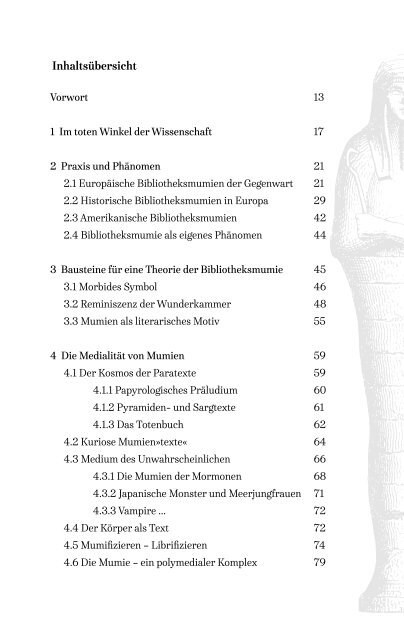 Mumien und Bibliotheken.
