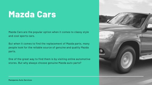 Why Always Choose Genuine Mazda Auto Parts