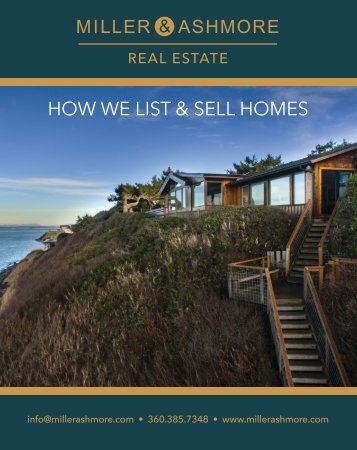 Miller & Ashmore Real Estate   How We List & Sell