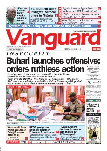 12042019 - I N S E C U R I T Y: Buhari launches offensive; orders ruthless action