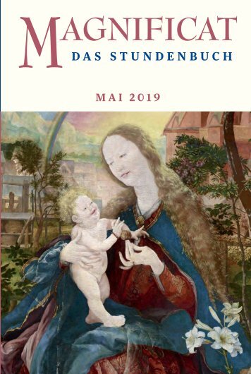 MAGNIFICAT Mai 2019 (Leseprobe)