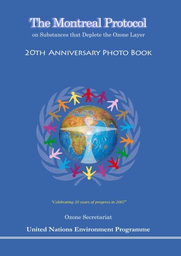 20th Anniversary Photo Book - Ozone Secretariat - UNEP