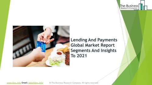 Lending And Payments Global Market Report 2019