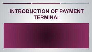 Introduction of Payment Terminal