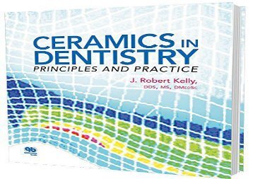 [+][PDF] TOP TREND Ceramics in Dentistry: Principles and Practice  [DOWNLOAD] 