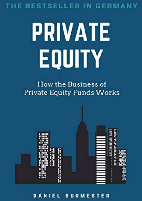 [+]The best book of the month Private Equity: How the Business of Private Equity Funds Works  [NEWS]