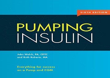 [+]The best book of the month Pumping Insulin: Everything for Success on an Insulin Pump and CGM  [NEWS]