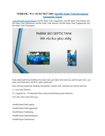 TERBAIK,  WA +62 812 9627 2689, Jual Bio Septic Tank Kecamatan Sucinaraja, Garut