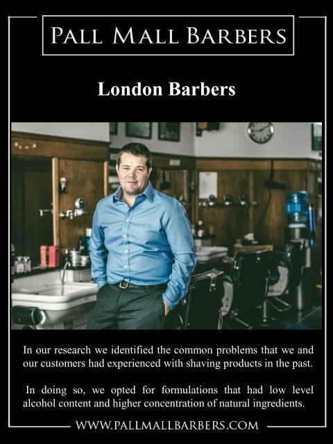 Men's Barbers London | Call - 020 73878887 | www.pallmallbarbers.com