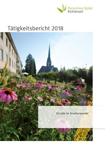 Tätigkeitsbericht Paracelsus-Spital Richterswil 2018
