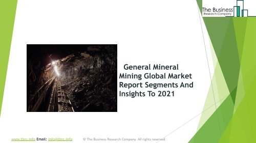 General Mineral Mining Global Market Report 2019