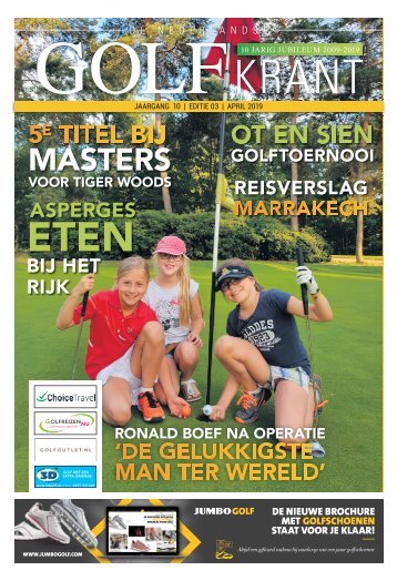 De Nederlandse Golfkrant editie april 2019.