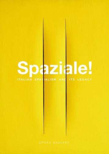 SPAZIALE! Italian Spatialism and its Legacy