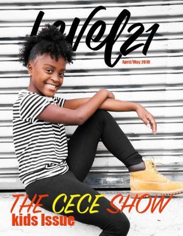Kids issue 2019 Featuring The CECE Show!