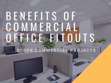 Benefits of commercial office fitouts - pdf 