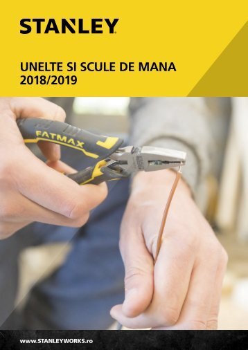 Stanley - Catalog - Unelte și scule de mână - 2018-2019 (RO)