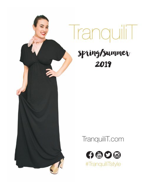 TranquiliT Lookbook  - Spring/Summer 2019