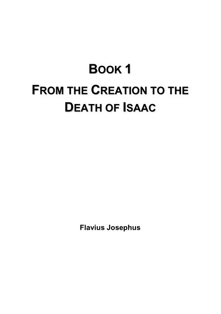 From the Creation to the Death of Isaac - Flavius Josephus