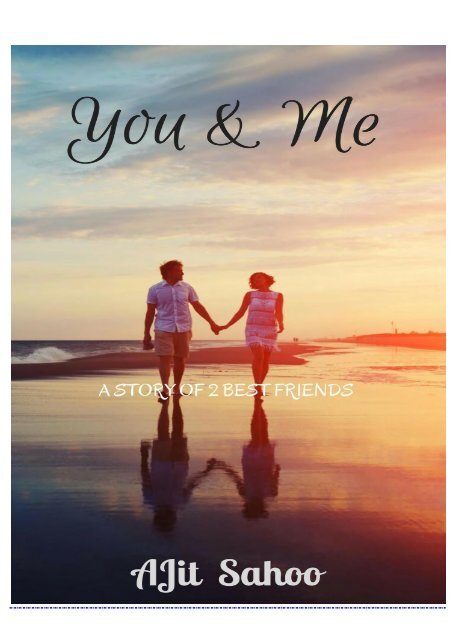 You & Me (Hindi)- AJit Sahoo