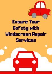 Ensure Your Safety with Windscreen Repair Services