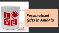 Personalised Gifts Ambala