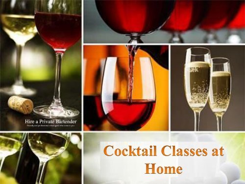  Cocktail Classes at Home – Hireaprivatebartender.co.uk