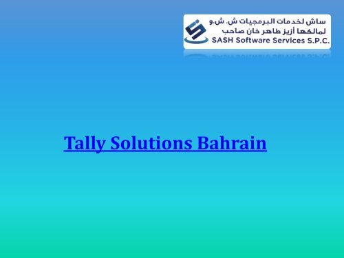 Tally ERP Solutions Bahrain