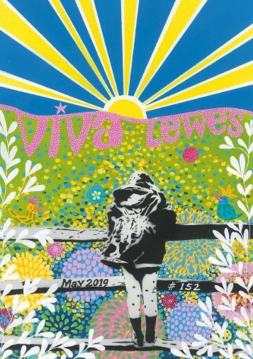 Viva Lewes Issue #152 May 2019