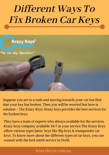 Solutions to Fix Broken Car Keys - Krazy Keys