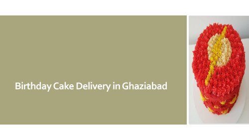 Online Birthday Cake Delivery in Ghaziabad Through Indiagift