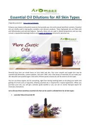 Essential Oil Dilutions for All Skin Types