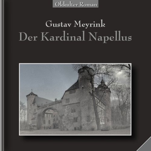 Gustav-Meyrink Der Kardinal Napellus