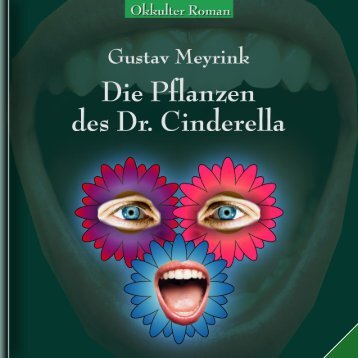 Gustav-Meyrink Pflanzen des Dr. Cinderella