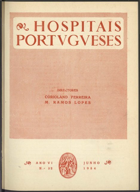 Hospitais Portugueses ANO VI n.º 32 junho 1954