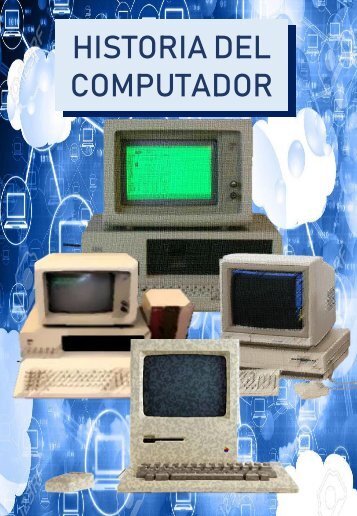 LA HISTORIA DEL COMPUTADOR