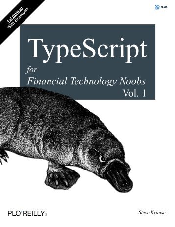 TypeScript for Financial Technology Noobs