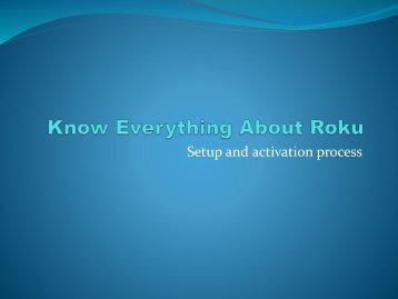 Article on Roku Setup and activation process