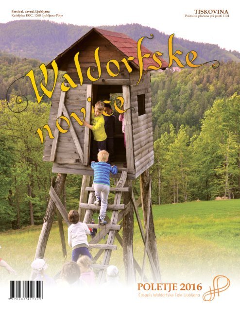 Waldorfske novice - Poletje 2016