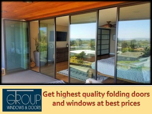 Get highest quality folding doors and windows at best prices