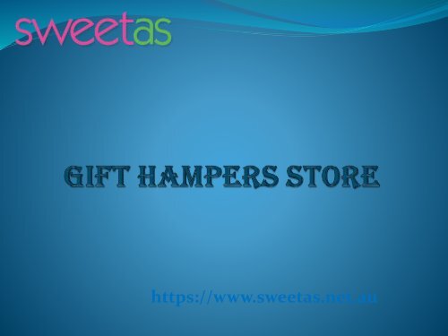 Sweet As- Gift Hampers Store in Australia