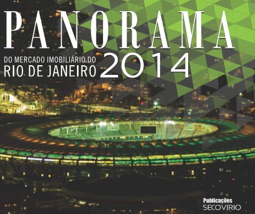 Panorama do Mercado Imobiliário do Rio de Janeiro 2014 - SECOVIRIO