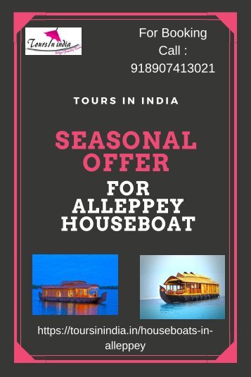 Houseboats in Kerala at Great offers from Tours in India | Enjoy this Vacation in Kerala Houseboats
