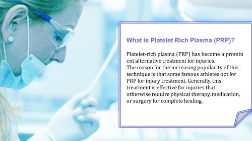 Platelet Rich Plasma(PRP)